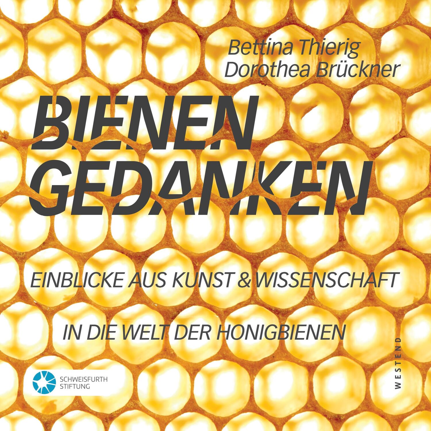 Cover: 9783864894114 | Bienengedanken | Bettina Thierig (u. a.) | Buch | 140 S. | Deutsch