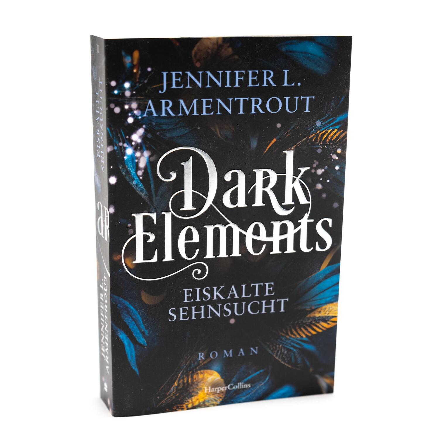 Bild: 9783365004715 | Dark Elements 2 - Eiskalte Sehnsucht | Jennifer L. Armentrout | Buch