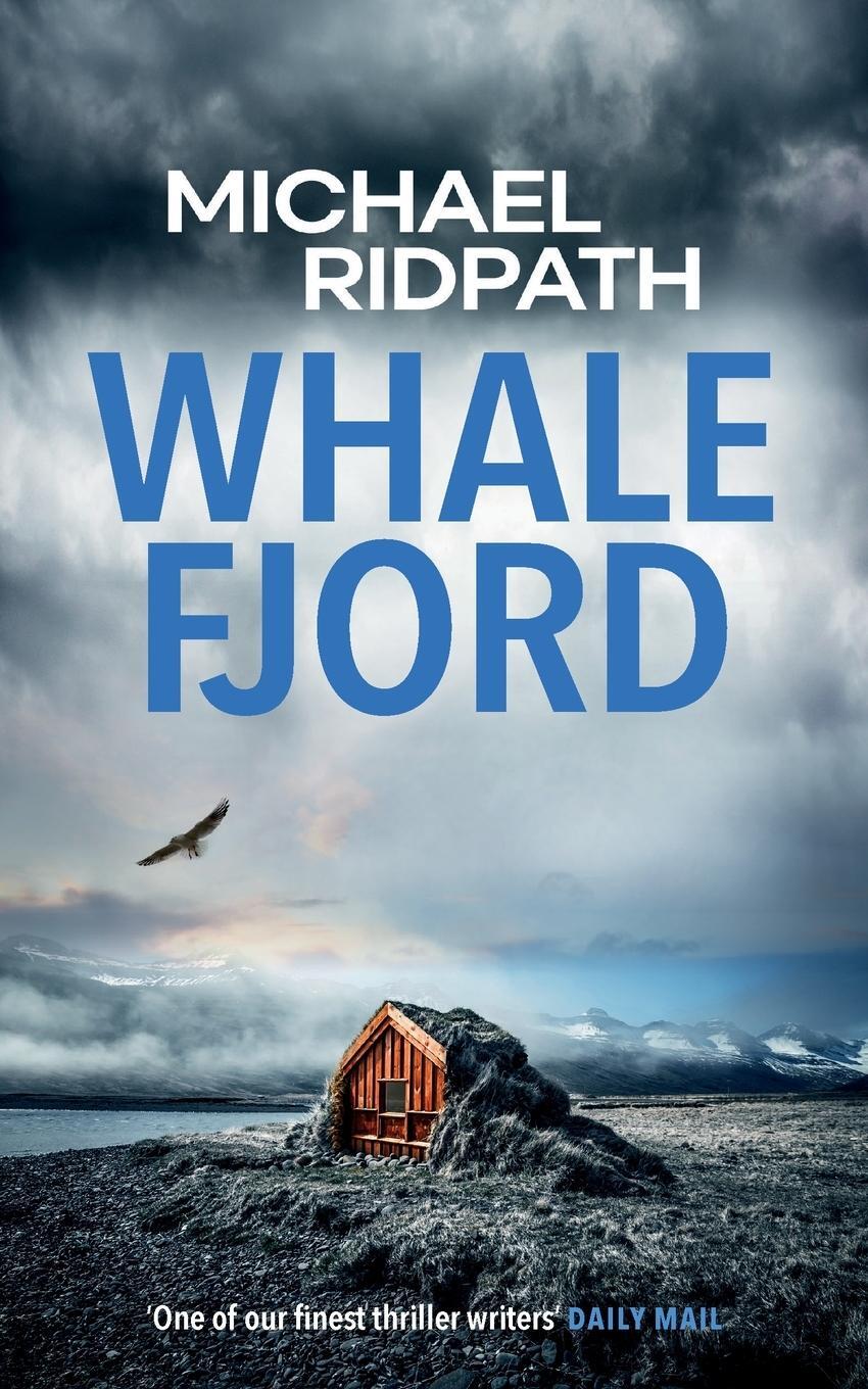 Cover: 9781739612108 | Whale Fjord | Michael Ridpath | Taschenbuch | Paperback | Englisch