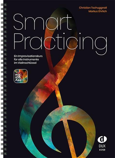 Cover: 9783868493245 | Smart Practicing | Christian Tschuggnall | Broschüre | 114 S. | 2020