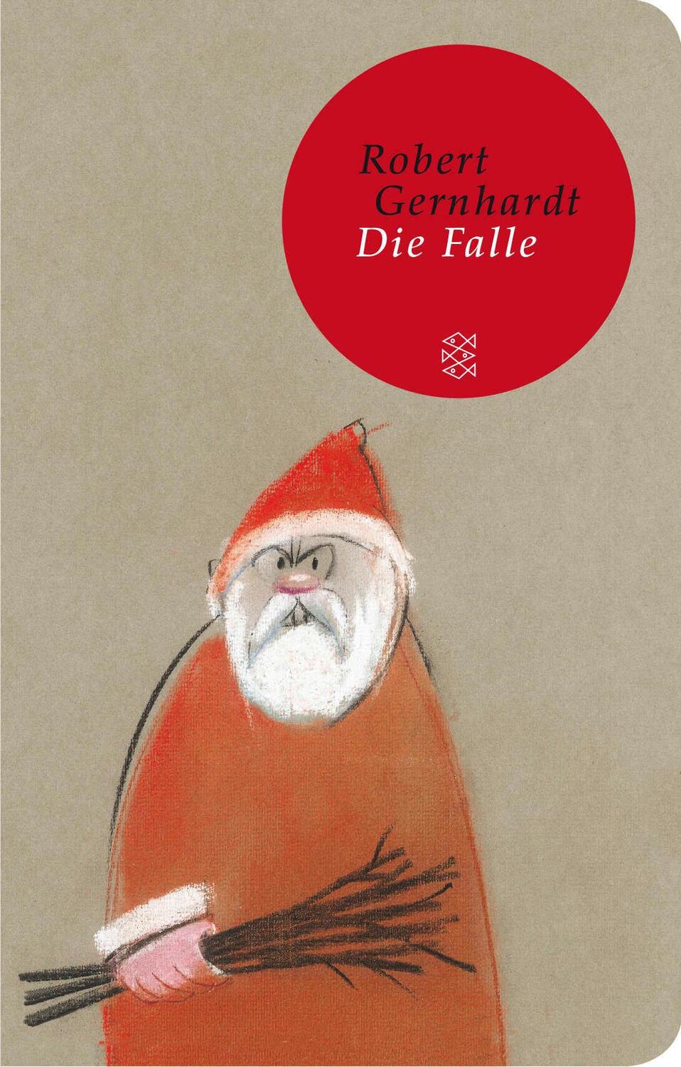 Cover: 9783596520954 | Die Falle | Robert Gernhardt | Buch | Fischer TaschenBibliothek | 2015