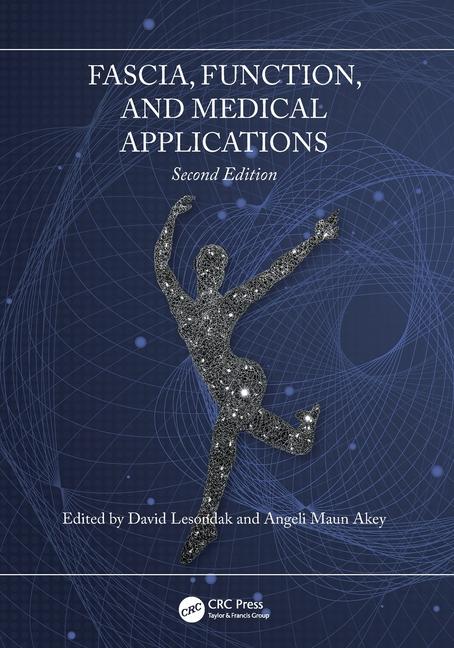 Cover: 9781032656953 | Fascia, Function, and Medical Applications | Angeli Maun Akey (u. a.)