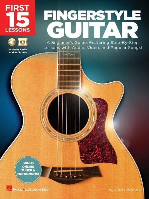 Cover: 9781540052315 | First 15 Lessons - Fingerstyle Guitar | Chris Woods | Taschenbuch