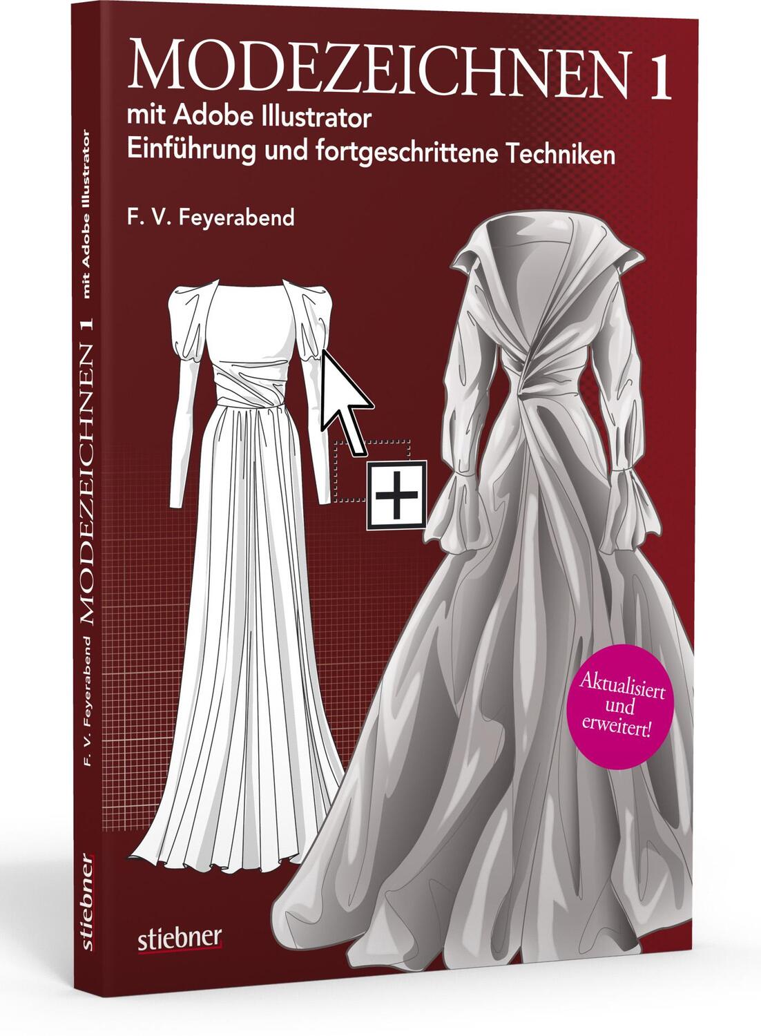 Cover: 9783830709985 | Modezeichnen 1 mit Adobe Illustrator | Volker Feyerabend | Taschenbuch