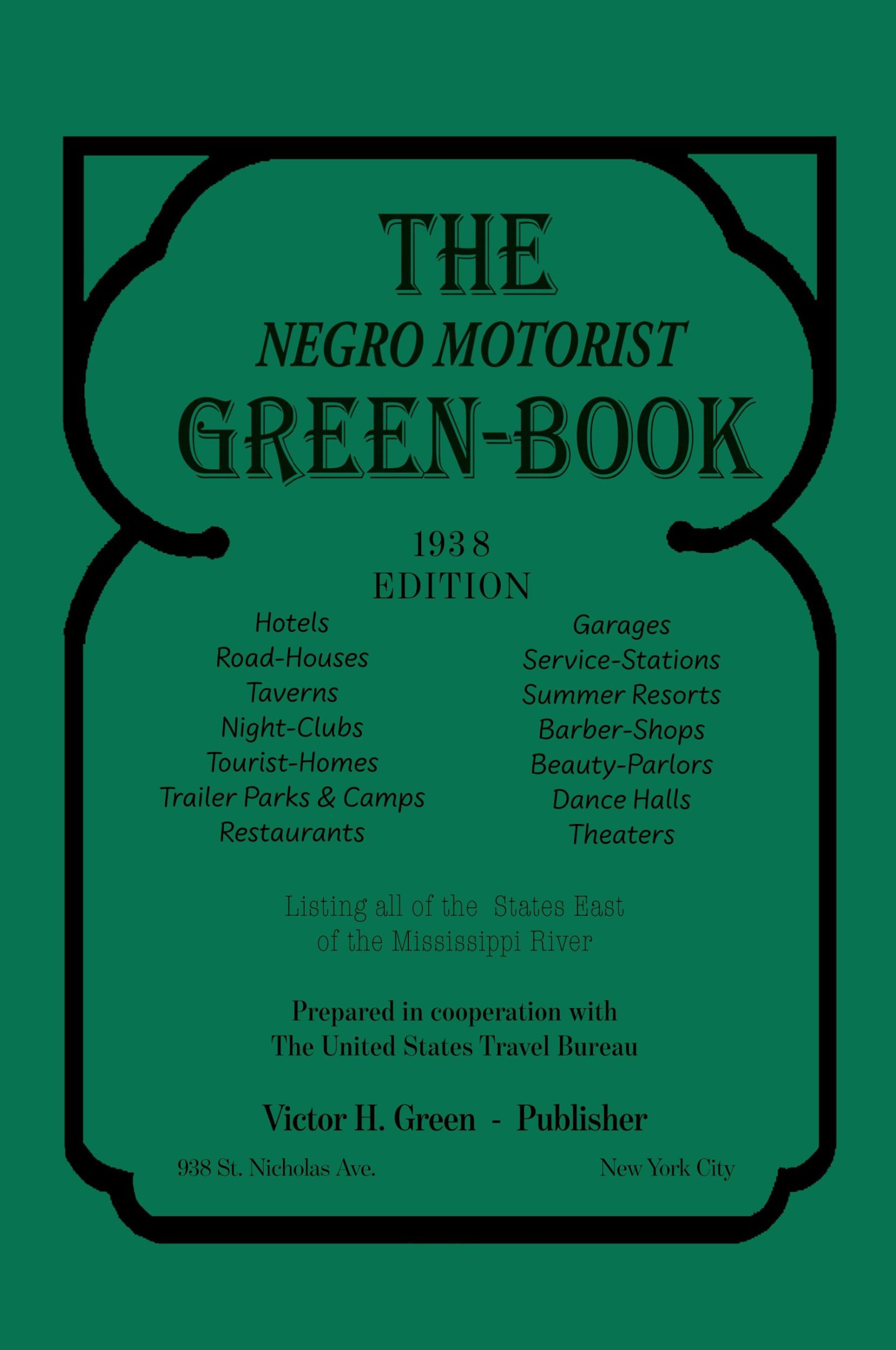 Cover: 9781684224098 | The Negro Motorist Green-Book | 1938 Facsimile Edition | Green | Buch