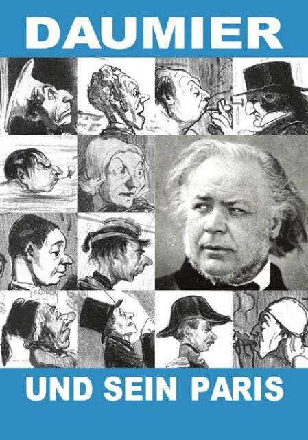 Cover: 9783868281804 | Daumier und sein Paris | Barbara/Falk, Hanna/Elburn, Mirjam Wagner