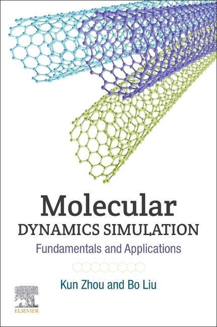 Cover: 9780128164198 | Zhou, K: Molecular Dynamics Simulation | Taschenbuch | Englisch
