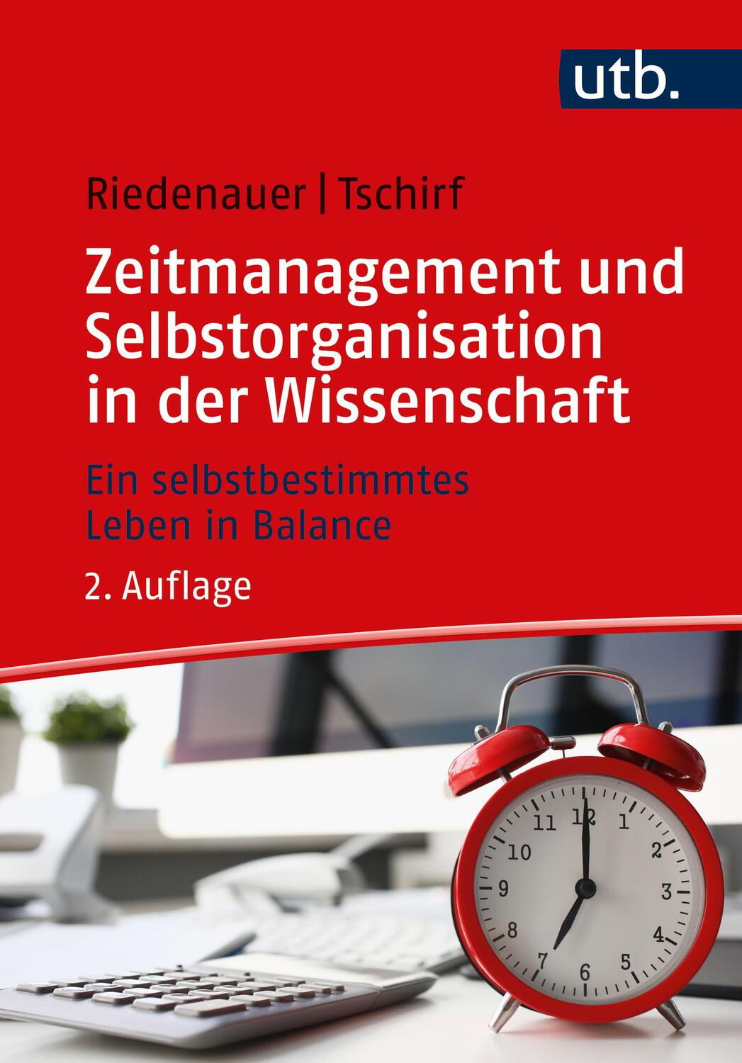 Cover: 9783825258917 | Zeitmanagement und Selbstorganisation in der Wissenschaft | Buch | UTB