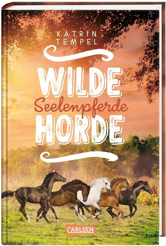 Cover: 9783551650863 | Wilde Horde 3: Seelenpferde | Katrin Tempel | Buch | 256 S. | Deutsch