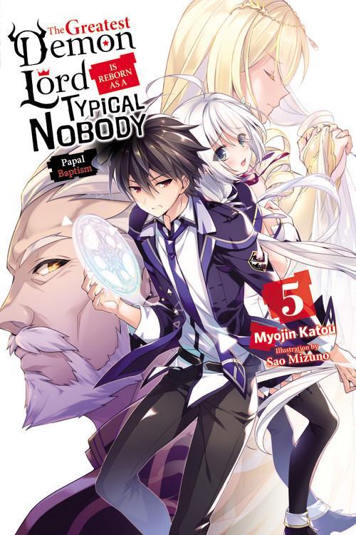 Cover: 9781975315023 | The Greatest Demon Lord Is Reborn as a Typical Nobody, Vol. 5...