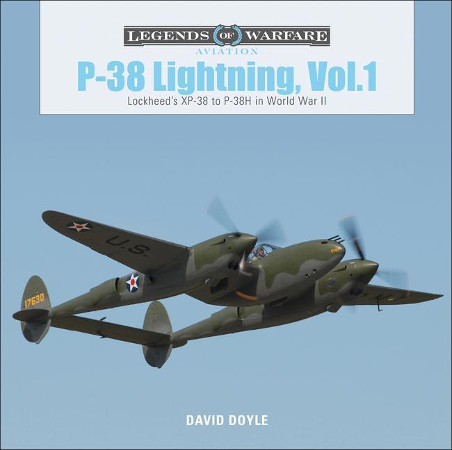 Cover: 9780764356599 | P-38 Lightning Vol. 1 | Lockheed's XP-38 to P-38H in World War II