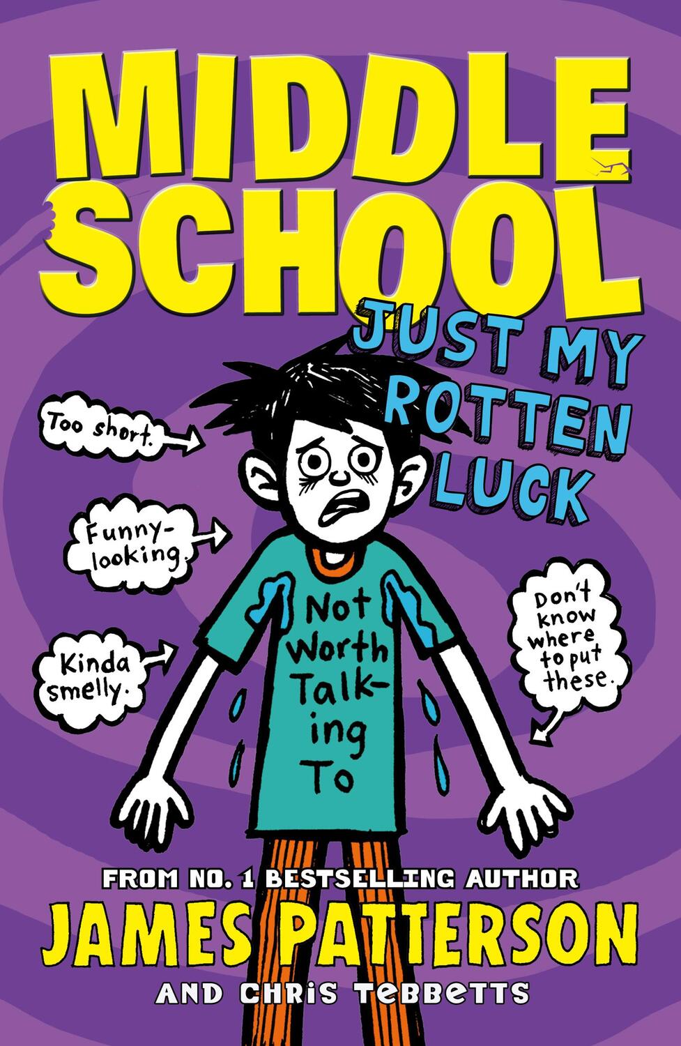 Cover: 9780099596462 | Middle School: Just My Rotten Luck | (Middle School 7) | Patterson