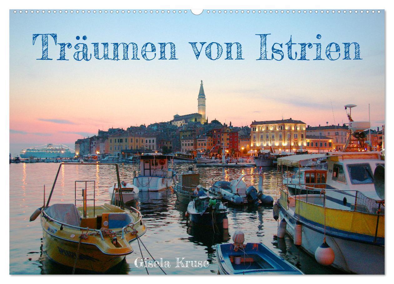 Cover: 9783675546134 | Träumen von Istrien (Wandkalender 2024 DIN A2 quer), CALVENDO...