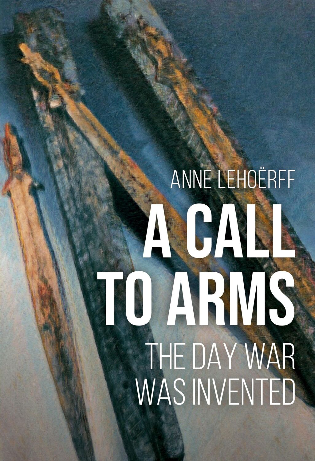 Cover: 9789464261042 | A Call to Arms | Anne Lehoërff | Taschenbuch | Paperback | Englisch