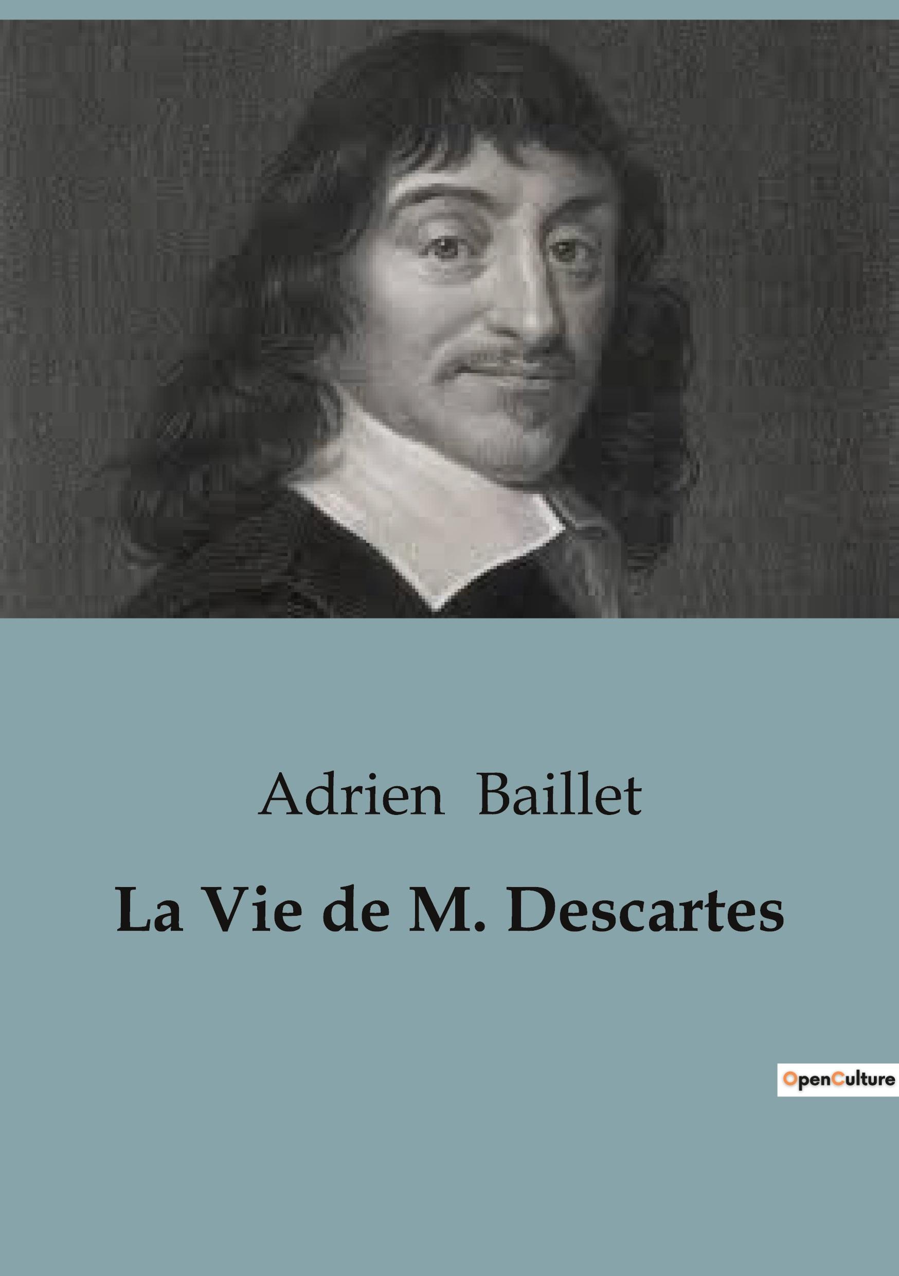 Cover: 9791041917099 | La Vie de Descartes | Adrien Baillet | Taschenbuch | Paperback | 2023