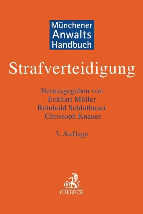 Cover: 9783406763724 | Münchener Anwaltshandbuch Strafverteidigung | Gunter Widmaier (u. a.)