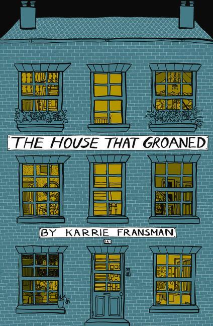 Cover: 9780224086813 | The House that Groaned | Karrie Fransman | Taschenbuch | Englisch