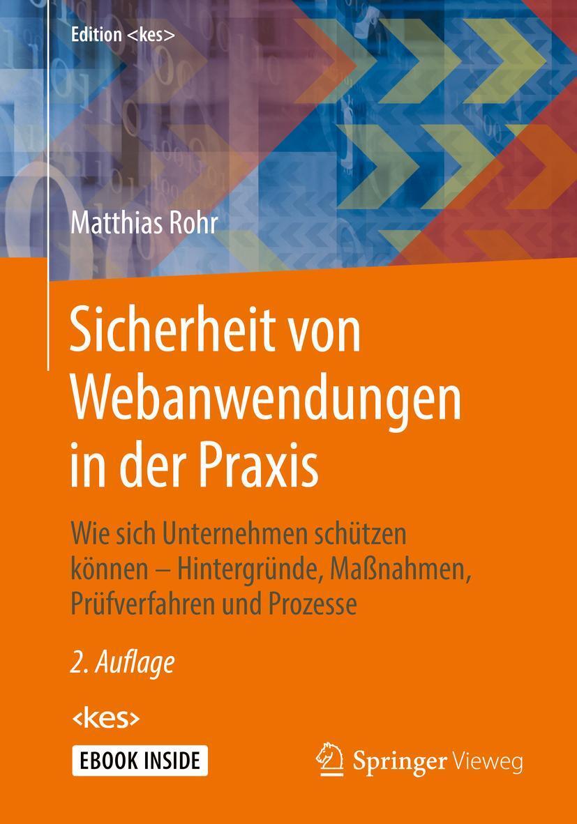 Cover: 9783658201449 | Sicherheit von Webanwendungen in der Praxis | Matthias Rohr | Buch