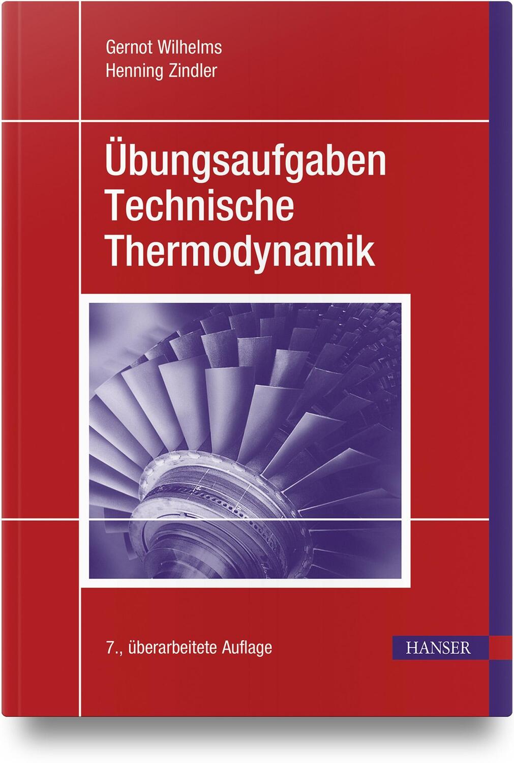 Cover: 9783446467811 | Übungsaufgaben Technische Thermodynamik | Gernot Wilhelms | Buch