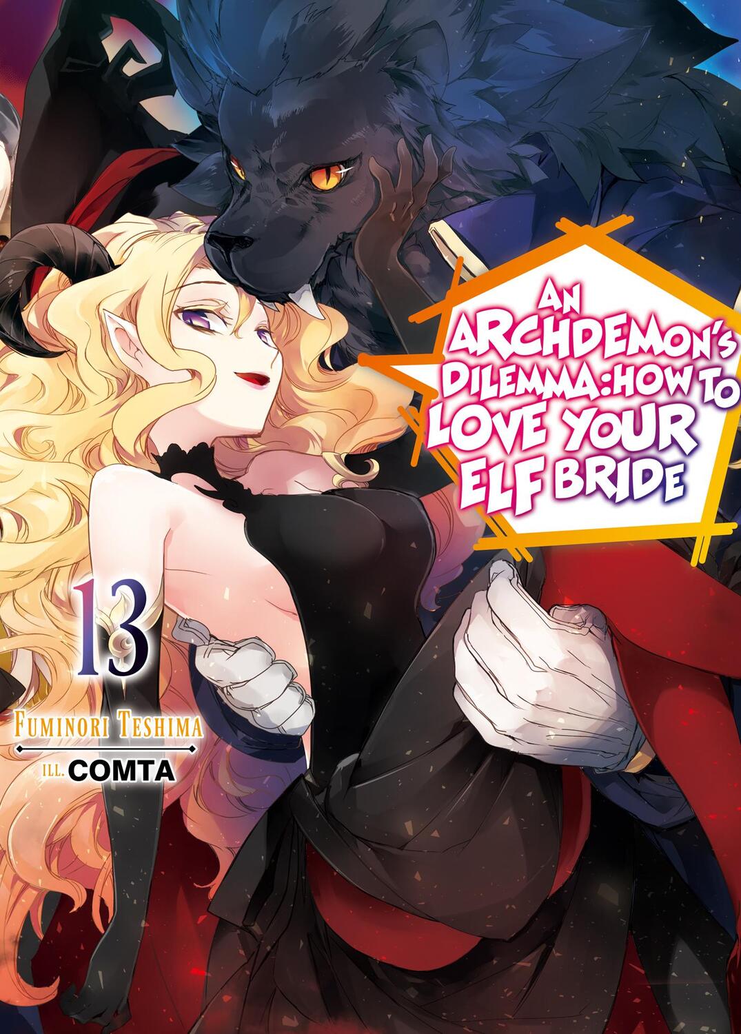 Cover: 9781718357129 | An Archdemon's Dilemma: How to Love Your Elf Bride: Volume 13 | Buch