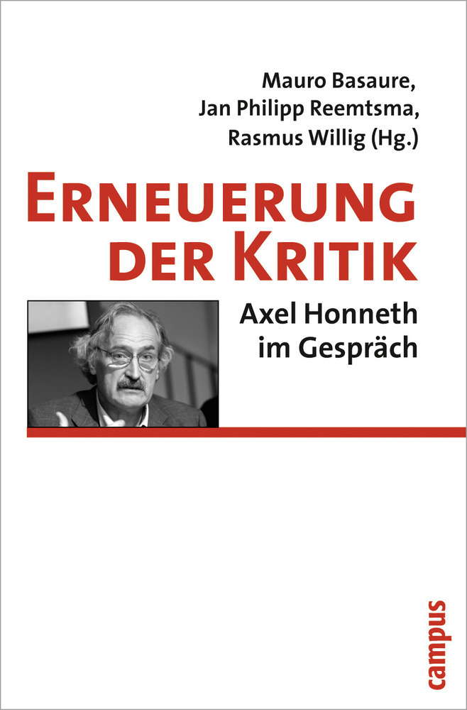 Cover: 9783593388595 | Erneuerung der Kritik | Axel Honneth im Gespräch | Basaure (u. a.)