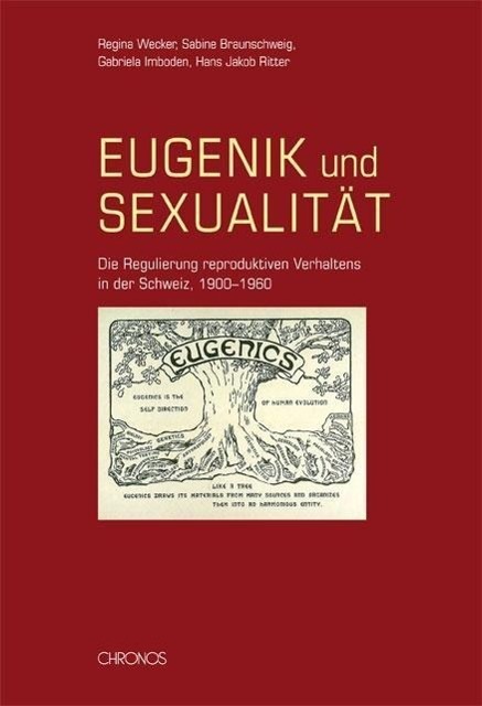 Cover: 9783034011310 | Eugenik und Sexualität | Wecker | Taschenbuch | 200 S. | Deutsch