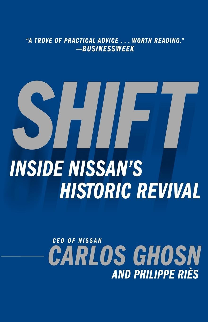 Cover: 9780385512916 | Shift | Inside Nissan's Historic Revival | Carlos Ghosn | Taschenbuch