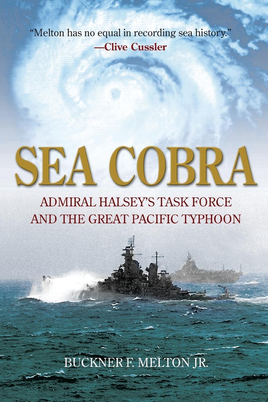 Cover: 9781493057764 | Sea Cobra | Admiral Halsey's Task Force and the Great Pacific Typhoon