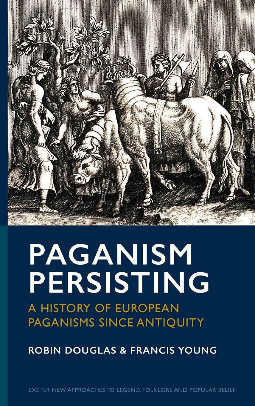 Cover: 9781804131237 | Paganism Persisting | A History of European Paganisms since Antiquity