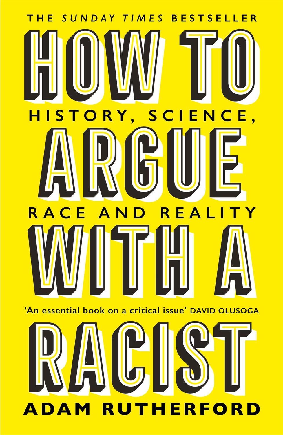 Cover: 9781474611251 | How to Argue With a Racist | History, Science, Race and Reality | Buch
