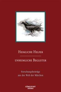 Cover: 9783898759946 | Heimliche Helfer - Unheimliche Begleiter | Buch | 240 S. | Deutsch