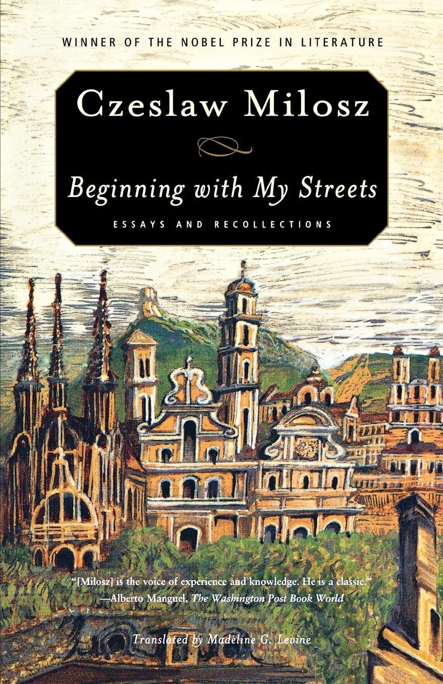 Cover: 9780374532727 | Beginning with My Streets | Czeslaw Milosz | Taschenbuch | Paperback