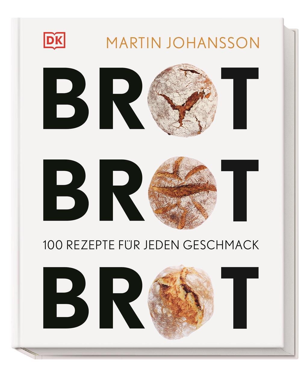 Cover: 9783831028368 | Brot Brot Brot | 100 Rezepte für jeden Geschmack | Martin Johansson