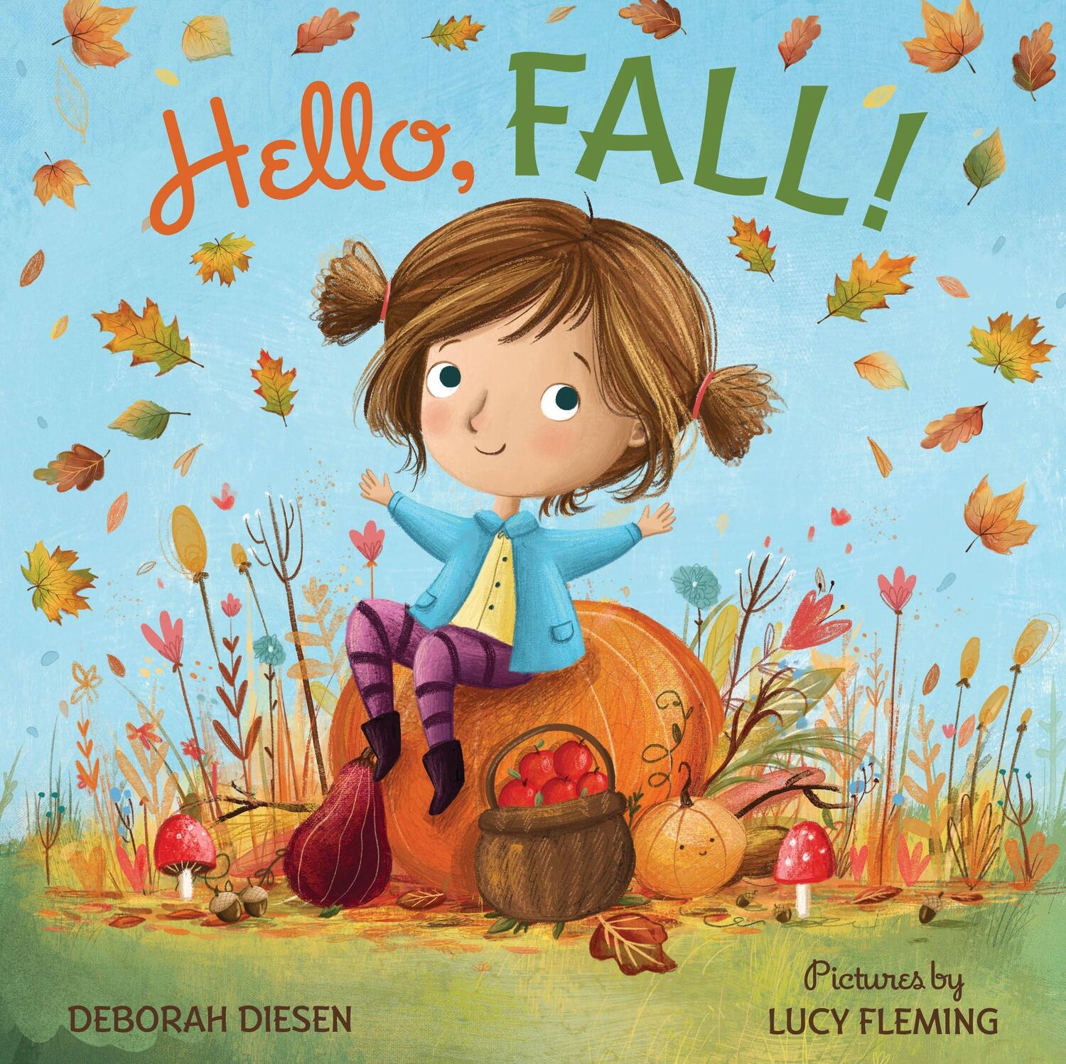 Cover: 9780374307547 | Hello, Fall!: A Picture Book | Deborah Diesen | Buch | Gebunden | 2018