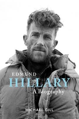 Cover: 9781839810251 | Edmund Hillary - A Biography | Michael Gill | Taschenbuch | Englisch