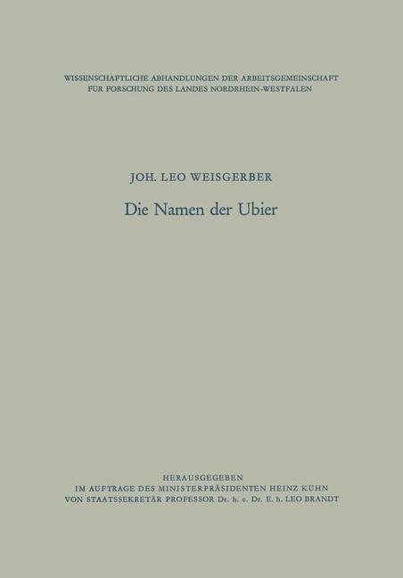 Cover: 9783663201175 | Die Namen der Ubier | Joh. Leo Weisgerber | Taschenbuch | Paperback