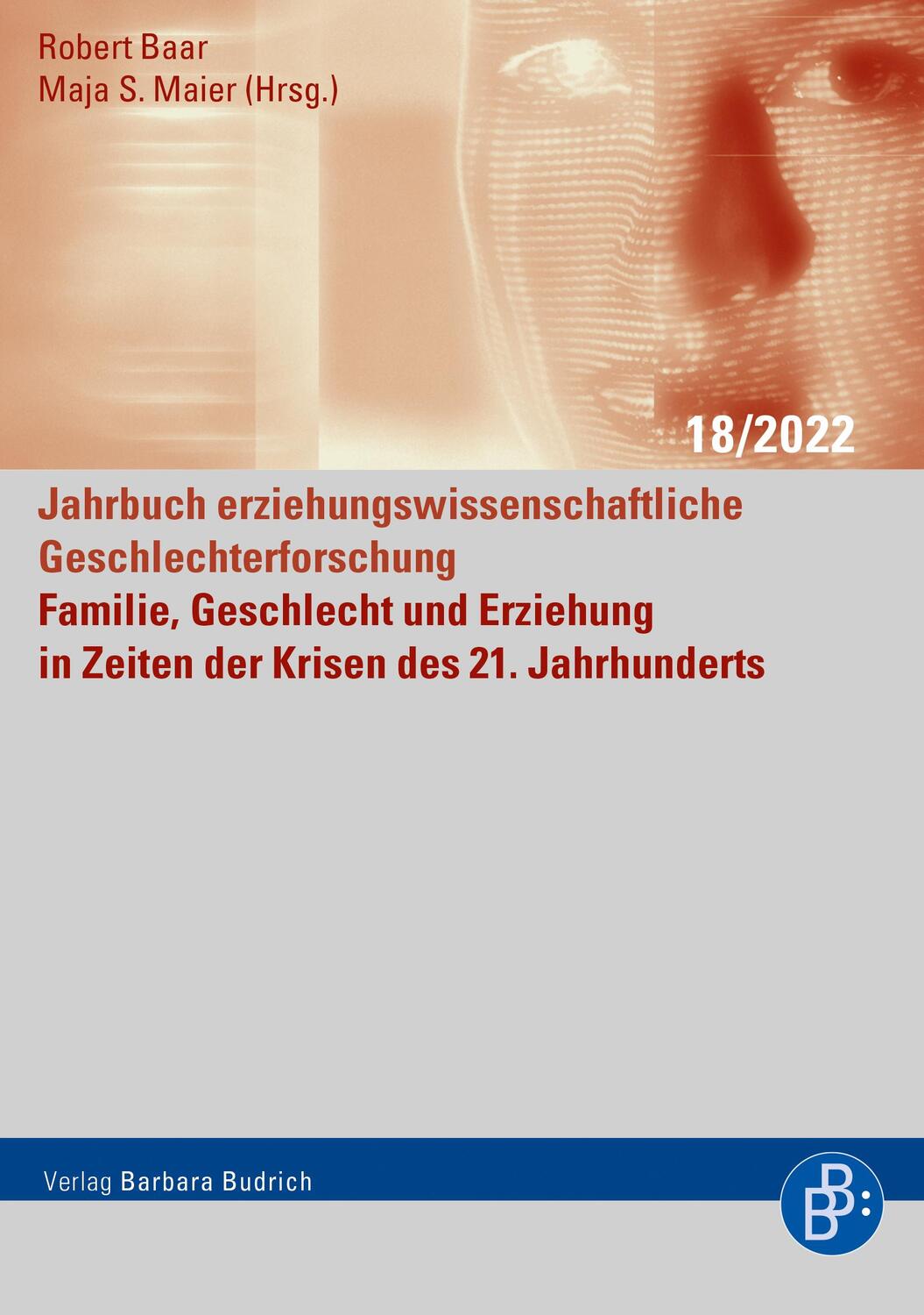 Cover: 9783847426219 | Familie, Geschlecht und Erziehung in Zeiten der Krisen des 21....