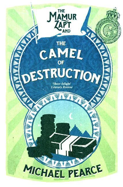 Cover: 9780008259327 | The Mamur Zapt and the Camel of Destruction | Michael Pearce | Buch