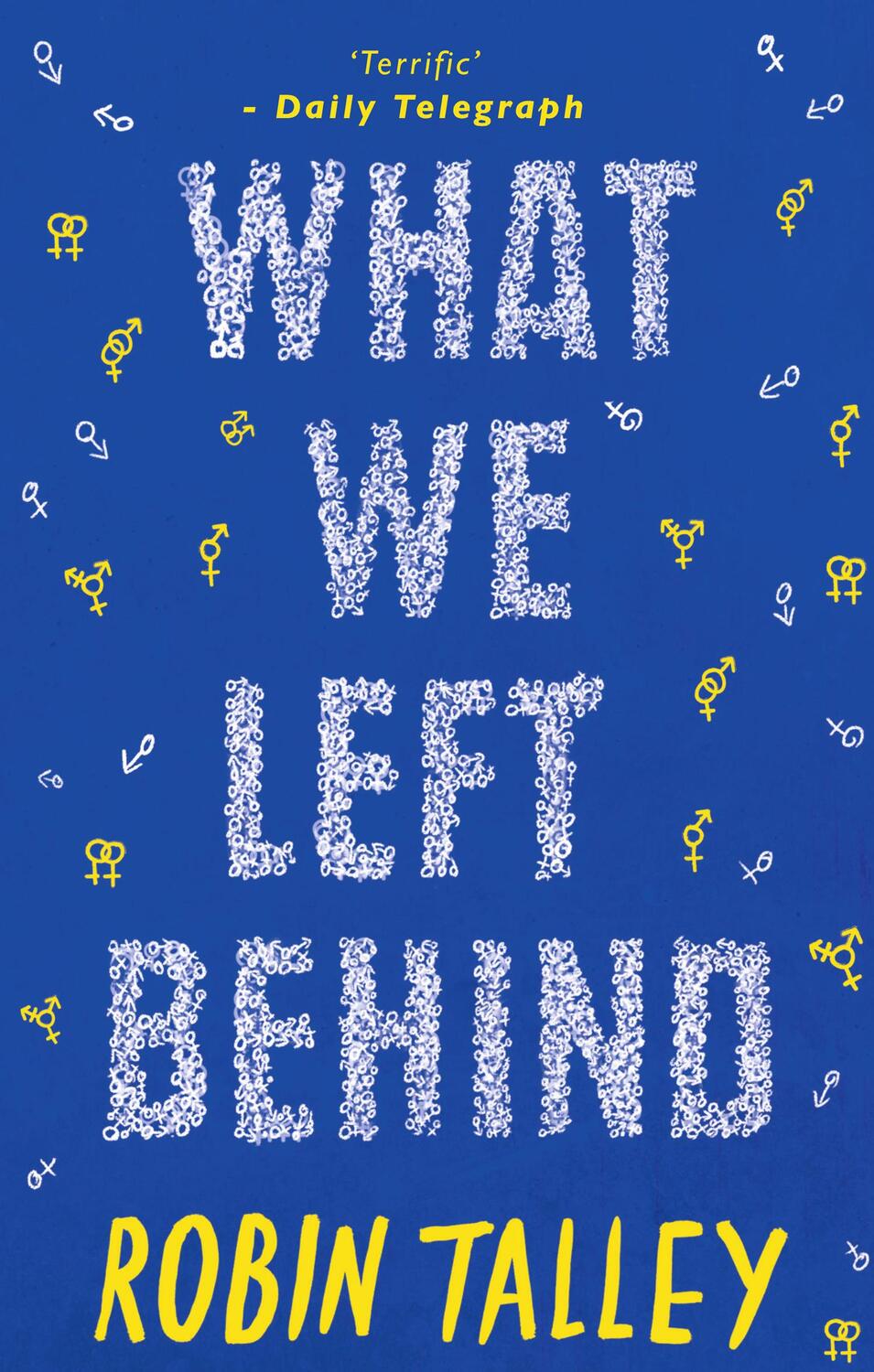 Cover: 9781848453913 | What We Left Behind | Robin Talley | Taschenbuch | Englisch | 2015