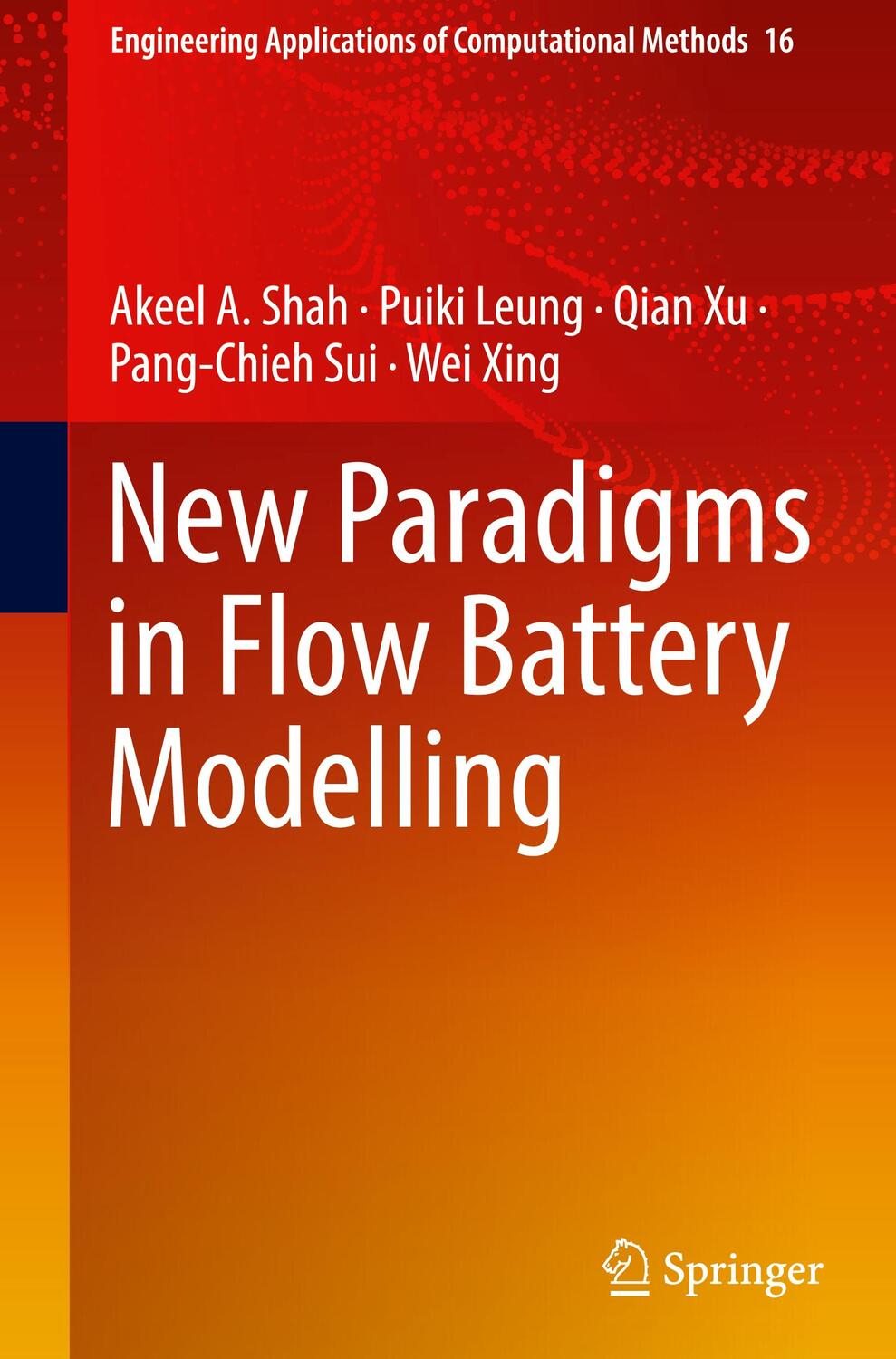 Cover: 9789819925230 | New Paradigms in Flow Battery Modelling | Akeel A. Shah (u. a.) | Buch
