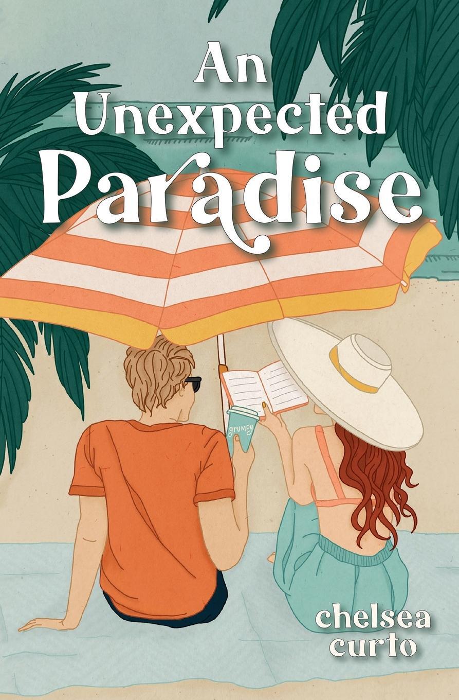 Cover: 9781958983065 | An Unexpected Paradise | Chelsea Curto | Taschenbuch | Paperback