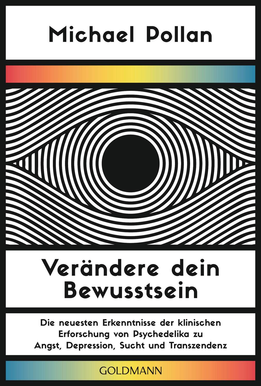 Cover: 9783442223114 | Verändere dein Bewusstsein | Michael Pollan | Taschenbuch | Deutsch