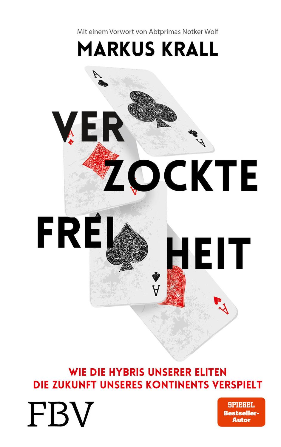 Cover: 9783959723336 | Verzockte Freiheit | Markus Krall | Buch | 196 S. | Deutsch | 2019