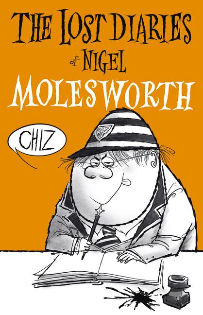 Cover: 9781912740161 | The Lost Diaries of Nigel Molesworth | Geoffrey Willans | Buch | 2022