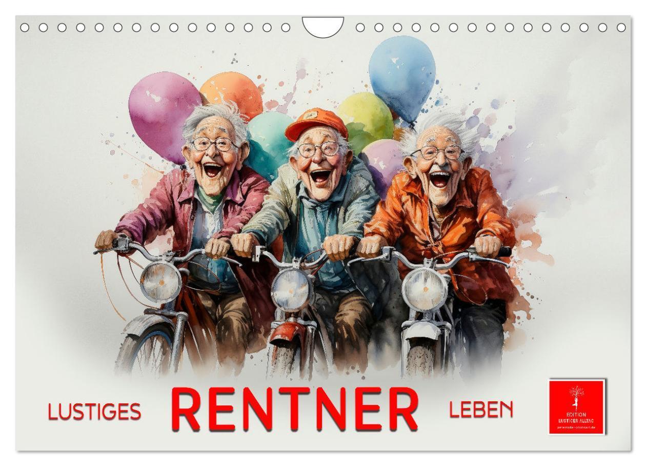 Cover: 9783383669217 | Lustiges Rentner Leben (Wandkalender 2024 DIN A4 quer), CALVENDO...