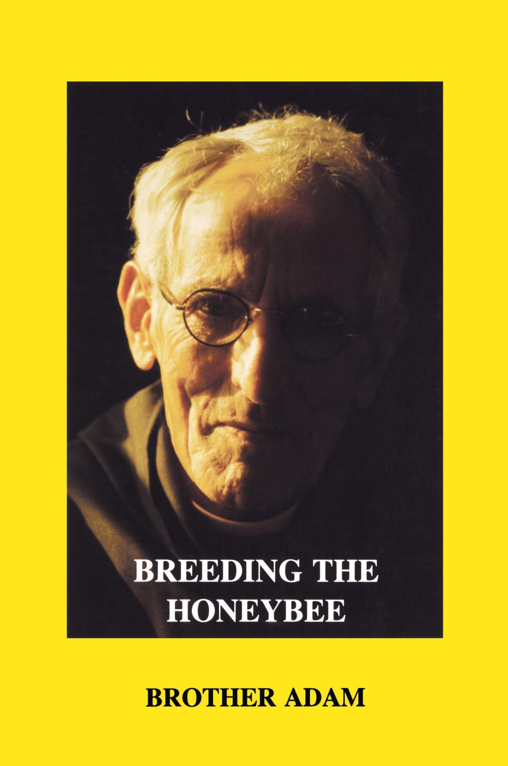 Cover: 9780907908326 | Breeding the Honeybee | Adam Brother (u. a.) | Taschenbuch | Englisch