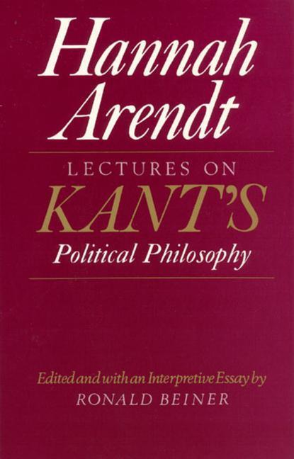 Cover: 9780226025957 | Lectures on Kant's Political Philosophy | Hannah Arendt | Taschenbuch