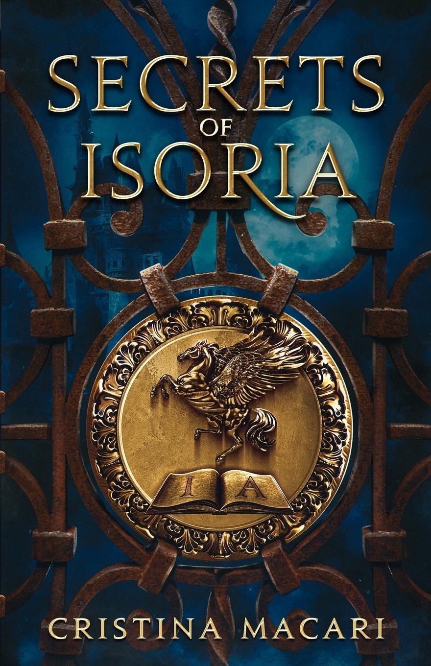 Cover: 9798985059403 | Secrets of Isoria | Cristina Macari | Taschenbuch | Paperback | 2022