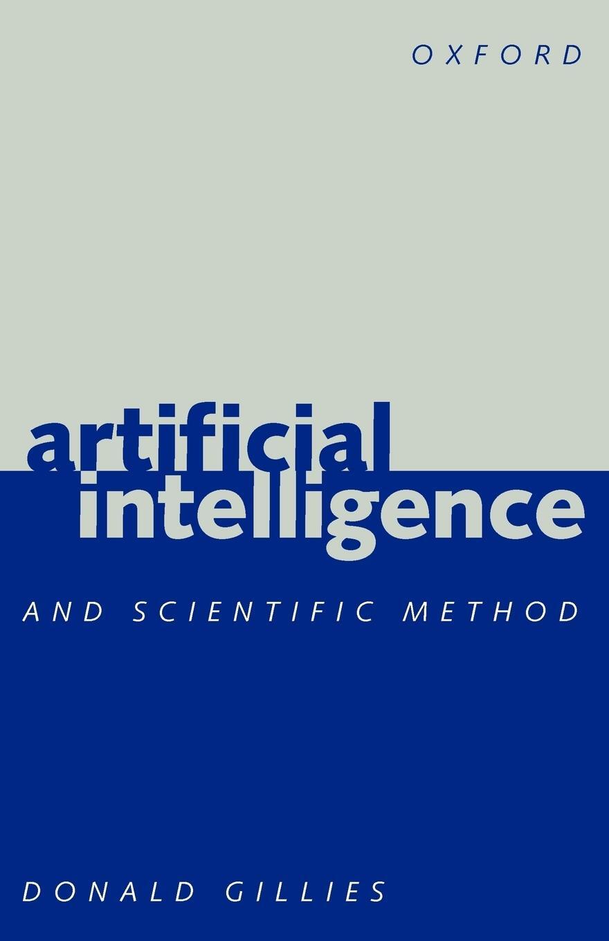Cover: 9780198751595 | Artificial Intelligence and Scientific Method | Donald Gillies | Buch