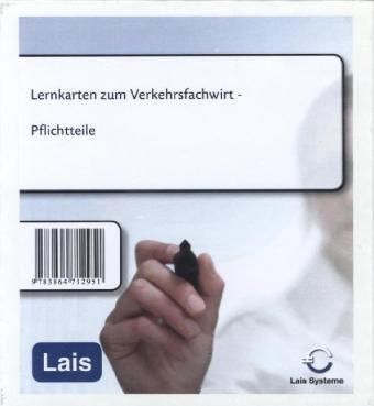 Cover: 9783864712951 | Lernkarten Verkehrsfachwirt - Pflichtteile | Lais Systeme | Box | 2013